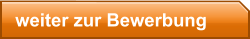 weiter zur Bewerbung